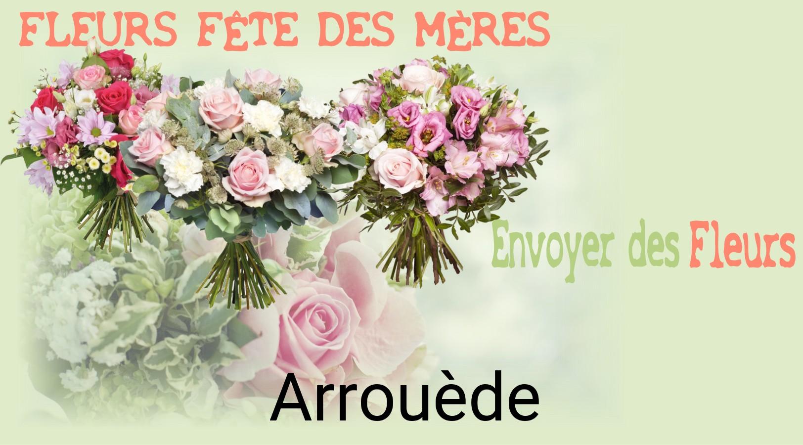 Bouquet de Fête des Mères livré à Arrouède
